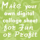 How to make a digital collage sheet